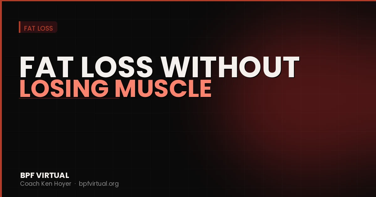 How to Lose Fat Without Losing Muscle