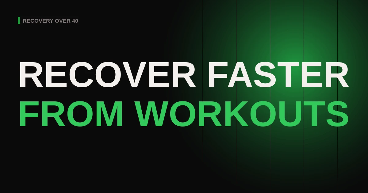 How to Recover Faster From Workouts Over 40