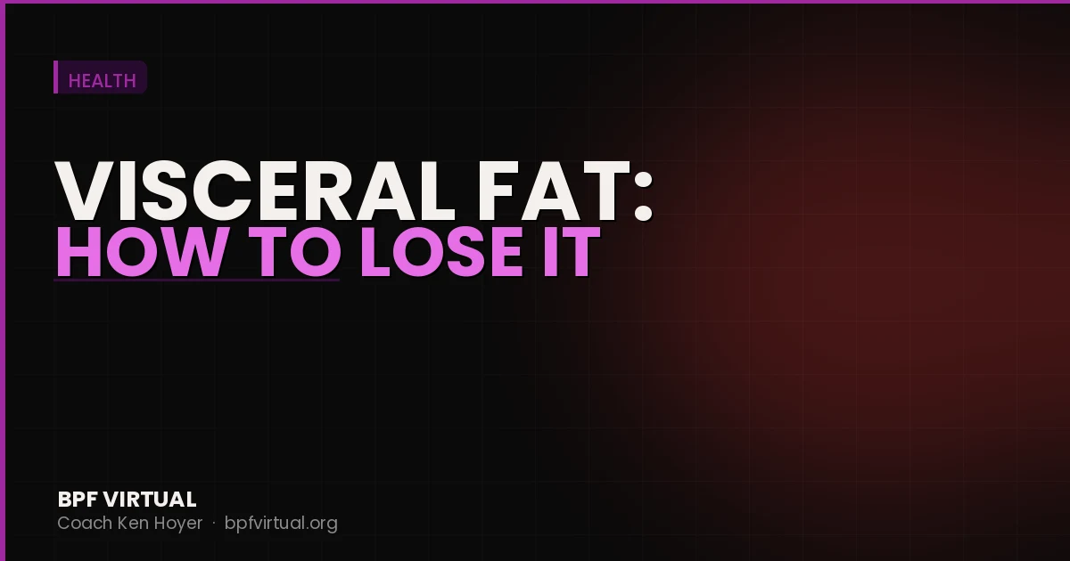 Visceral Fat: What It Is and How to Lose It